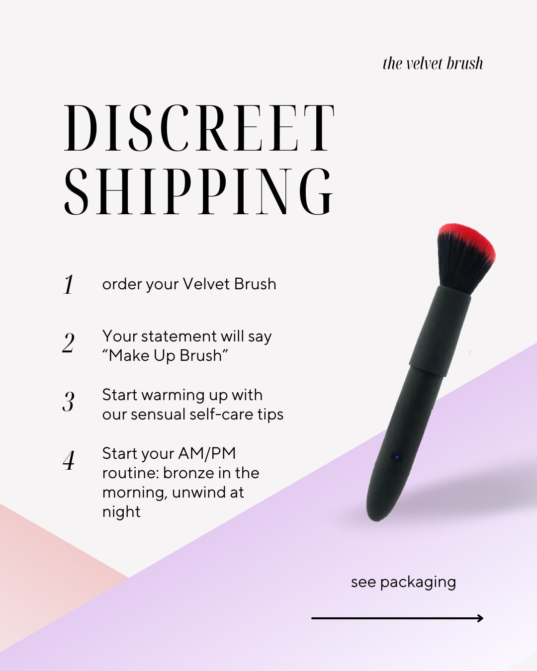 The Velvet Brush